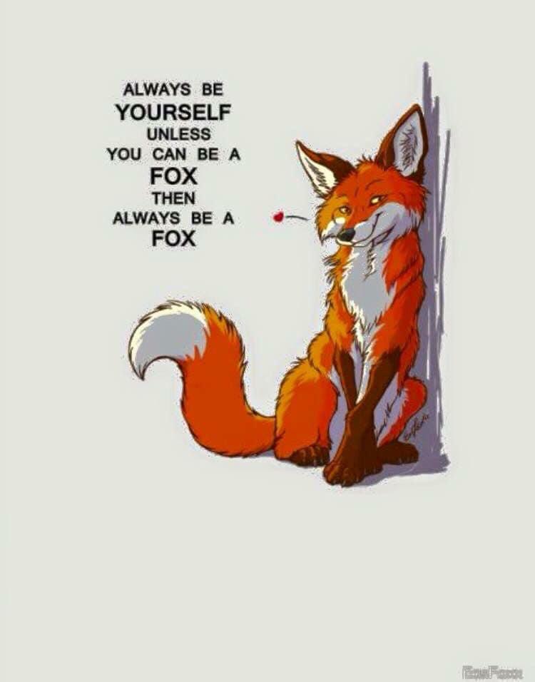 Be a Fox